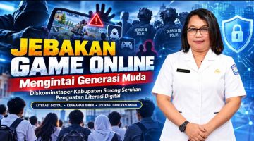 ‎“Jebakan Game Online” Mengintai Generasi Muda, Diskominstaper Kabupaten Sorong Serukan Penguatan Literasi Digital